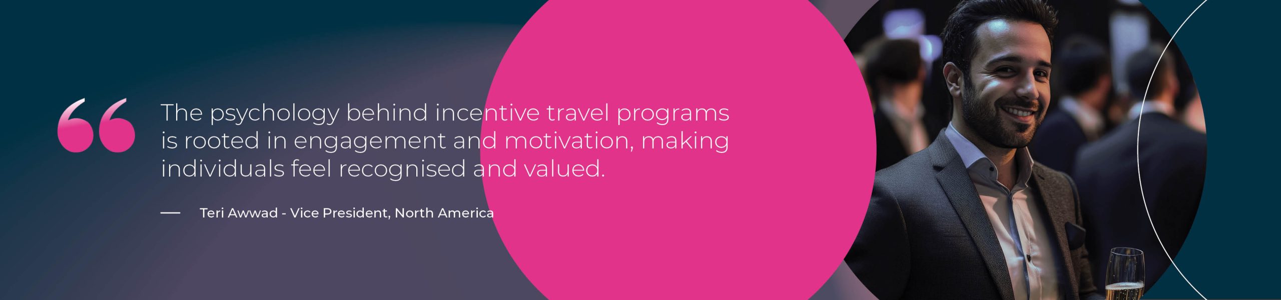The psychology behind incentive travel programs is rooted in engagement and motivation, making individuals feel recognised and valued. - in-person meetings